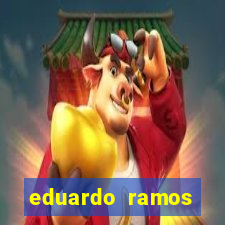 eduardo ramos trader fortuna